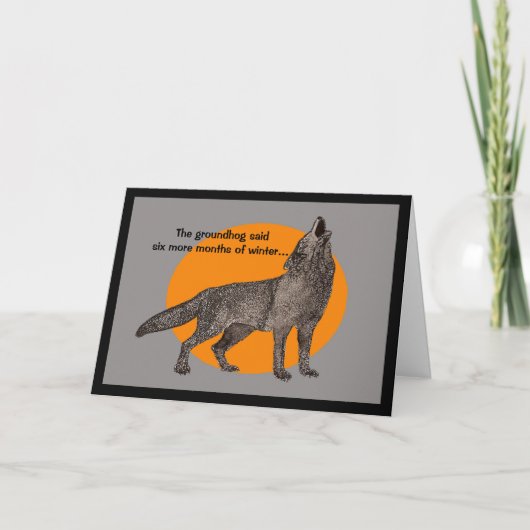Howling wolf op Ground Hog Day Kaart (Voorkant)