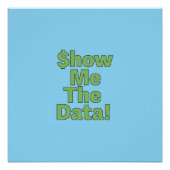 $howMeTheData! Perfect Poster (Voorkant)