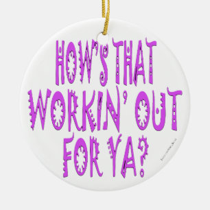 Hows die voor Ya werken Keramisch Ornament