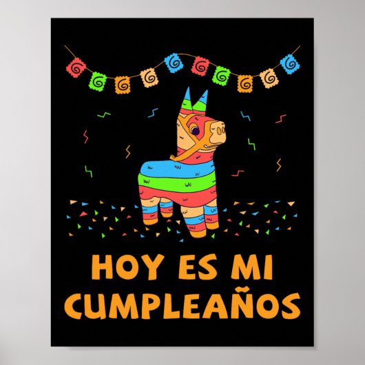 Hoy Es Mi Cumpleanos Pinata Birthday Cinco de Mayo Poster (Voorkant)
