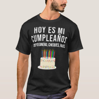 Hoys Mi pleaos Grappig verjaardagscadeau Spaanse s T-shirt