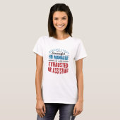 HR Assistant Funny Quote Human Resources T-shirt (Voorkant volledig)