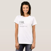 HR het departement dat alle schuld op zich neemt T-shirt (Voorkant volledig)