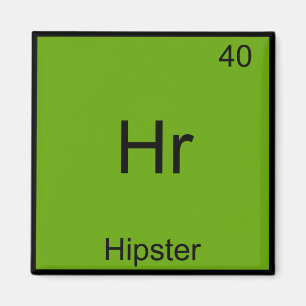 Hr - Hipster Grappig Element Meme Chemie T-Shirt Magneet