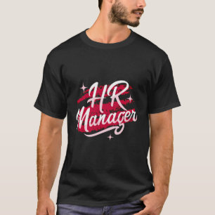 HR Manager HR-beheer T-shirt