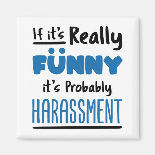 HR Personeel als het echt grappig is Magneet