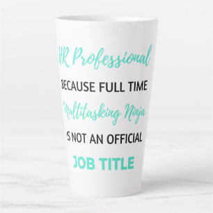 HR Professional, omdat full-time multitasking 2 Latte Mok