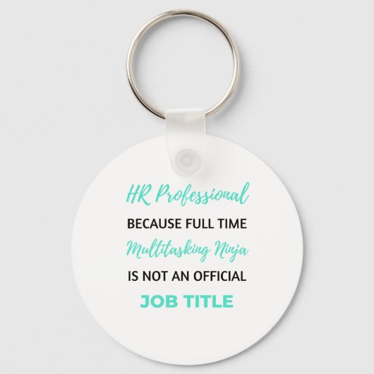 HR Professional, omdat full-time multitasking 2 Sleutelhanger (Voorkant)