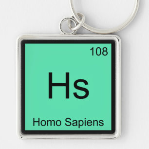 Hs - Homo Sapiens Chemistry Element Symbool T-Shir Sleutelhanger