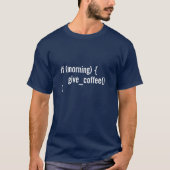 HTML als Morning Coffee Funny Programmer Code geef T-shirt (Voorkant)