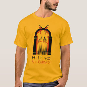HTTP 502 Bad Gateway T-shirt
