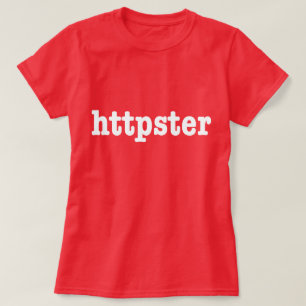 httpster t-shirt