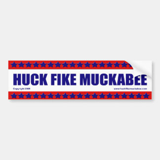 Huck Fike Muckabee Bumpersticker