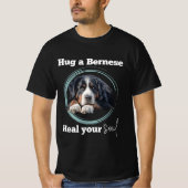 Hug a Bernese, Bernese Mountain Dog T-Shirt (Devant)