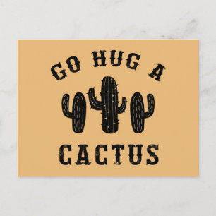 Hug A Cactus Funny Offenant Gezegde Briefkaart
