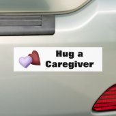 Hug a Caregiver Heart Bumpersticker (Op auto)