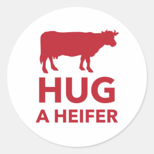 Hug a Heifer Funny Dairy Boerderij Ronde Sticker