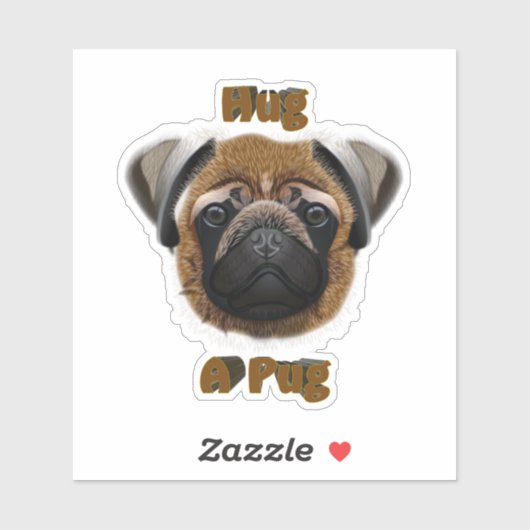 Hug A Pug Sticker (Vel)