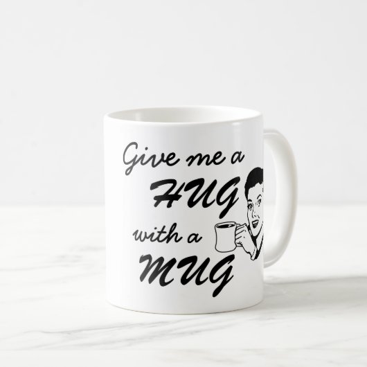 Hug au café avec citation de Mug Retro Mug (Devant droit)