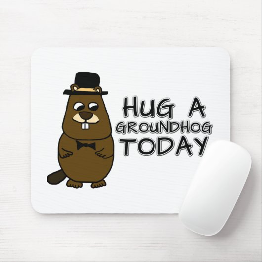 Hug een grondhoede vandaag muismat (Met muis)