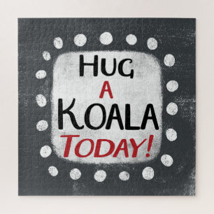 Hug Koala Aujourd'Hui Jigsaw Puzzle