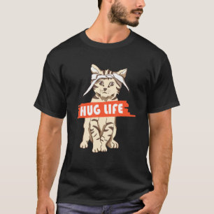 Hug Life Kitten Cat Music Festival Touchy Free Hug T-shirt