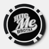 Hug me Brotha Pokerchips (Achterkant)