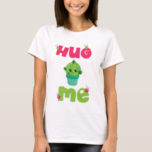 Hug Me cactus T-shirt