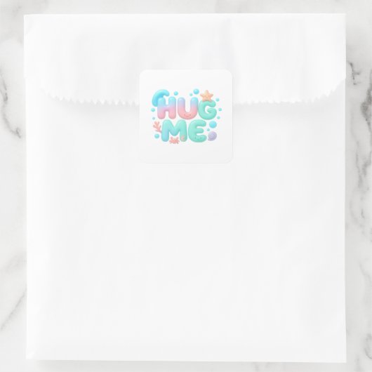 Hug Me Glossy Pastel Ocean Text Vierkante Sticker (Tas)
