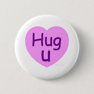 Hug U Pink Heart Ronde Button 5,7 Cm
