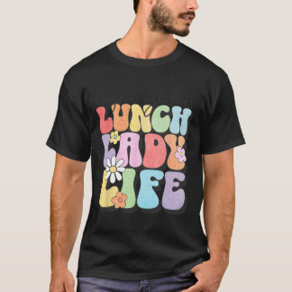 Hugs Amp; High Fives Lunch Lady Vibes School Appre T-shirt