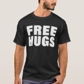 Hugs Gratuits — T-shirt (Devant)
