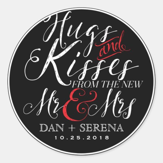 Hugs Kisses New Mr en Mrs Wedding Favor Sticker (Voorkant)