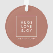 Hugs Love et Joy | Terracotta Burnt Orange Modern (dos)