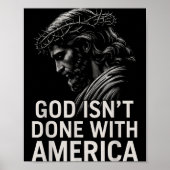 Hugvyn God Isn’t Done With America Christian Faith Poster (Voorkant)
