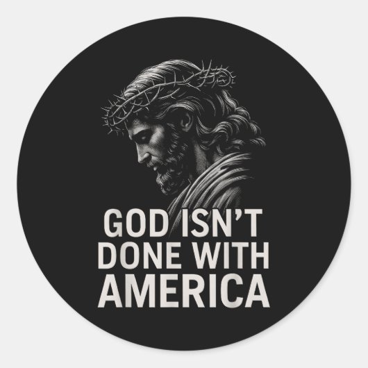 Hugvyn God Isn’t Done With America Christian Faith Ronde Sticker (Voorkant)