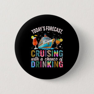 Huidige Voorspelling Zeilen Met Een Kans Op Drinke Ronde Button 5,7 Cm
