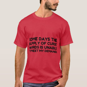 HUIDIGE VRAAG NAAR WOORDEN T-SHIRT