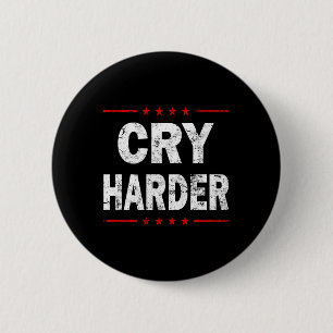 Huilen Harder Trump 2024 Logo Grappig Republikeins Ronde Button 5,7 Cm