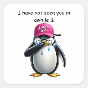 Huilende pinguïn dragen Ik mis je roze pet Vierkante Sticker