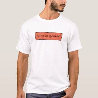 Huilt in het Spaans - Grappige sarcastische meme T-shirt