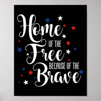 Huis van de Omdat van de Dappere Vierde Juli Poster