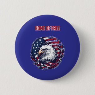 Huis van Vrije Amerikaanse Vrijheid Patriotisch On Ronde Button 5,7 Cm