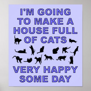 Huis Vol Katten Grappige Kat Dames Poster Bord