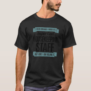 Huishoudelijk personeel 2 t-shirt