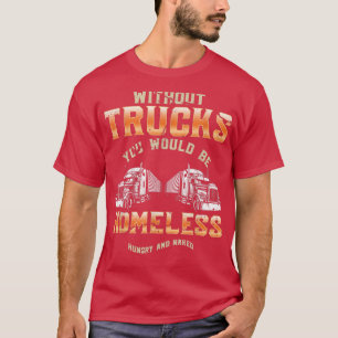 Huislozen zonder vrachtwagenchauffeur Asphalt Cowb T-shirt