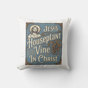 Huisplant Jezus Wijnstok In Christus Jezus Huispla Kussen
