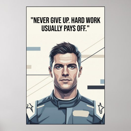 Hülkenberg Quote Poster – Never Give Up (Devant)