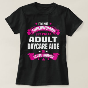 hulp bij kinderopvang voor volwassenen t-shirt