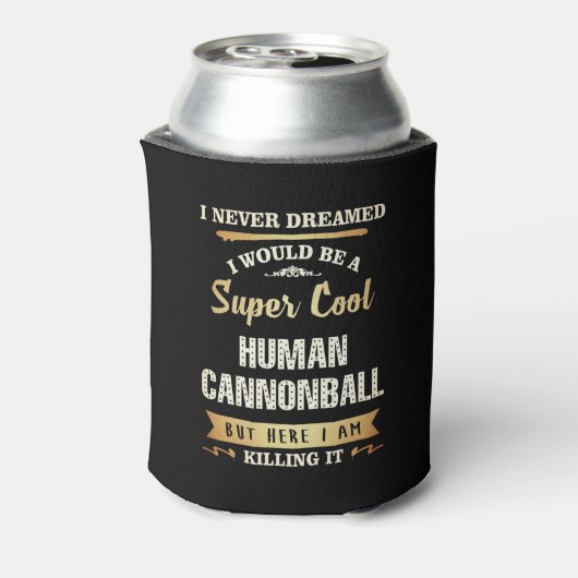 Human Cannonball Funny Novelty Blikjeskoeler (Blikje Achterkant)